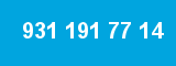 931 191 77 14